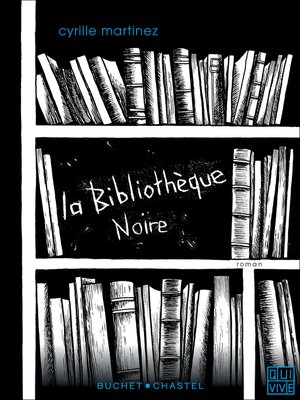 cover image of La bibliothèque noire